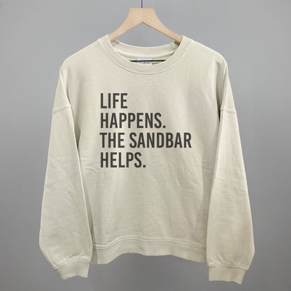 Life Happens The Sandbar Helps