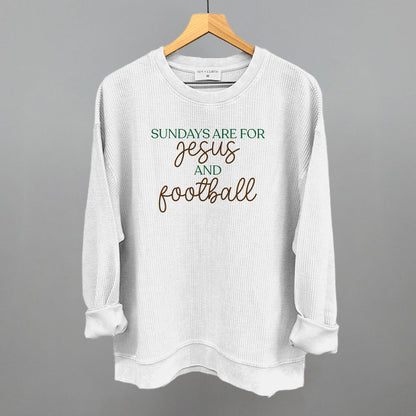 Sundays Are For Jesus And Football