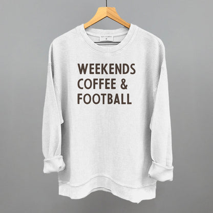 Weekends Coffee And Football