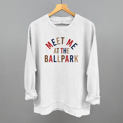Meet Me At The Ballpark